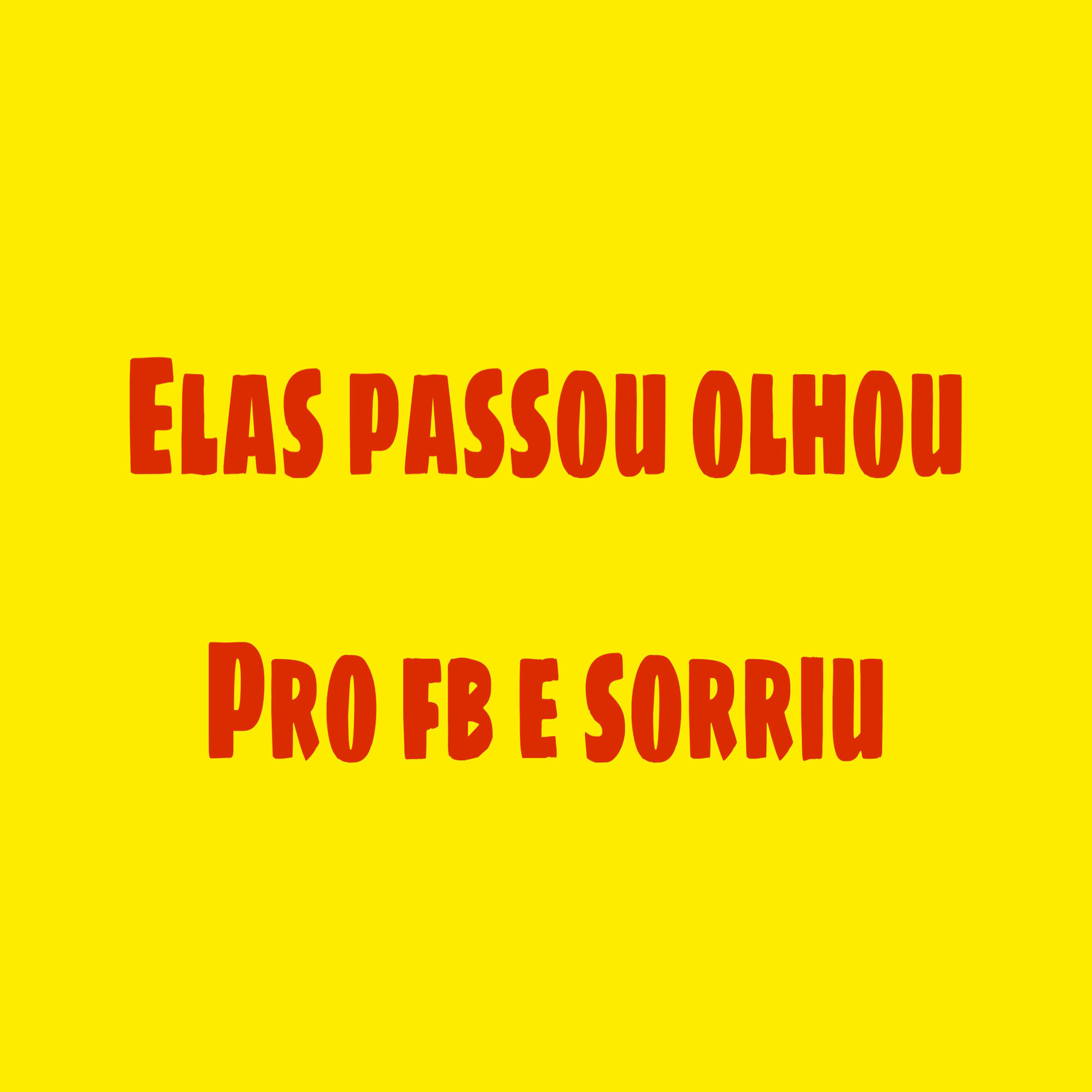 Album cover of Elas Passou Olhou pro Fb e Sorriu