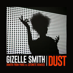 Cover of Dust (Dimitri From Paris Vs. Cotonete Remixes)