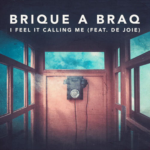 I Feel It Calling Me (feat. De Joie)