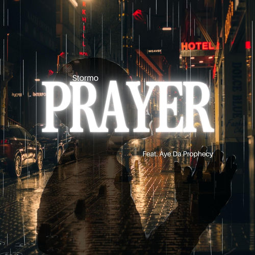 Prayer (feat. AyeDaProphecy)