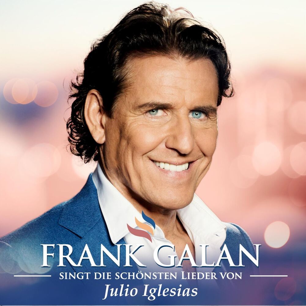 Picture of Frank Galan singt die schönsten Lieder von Julio Iglesias
