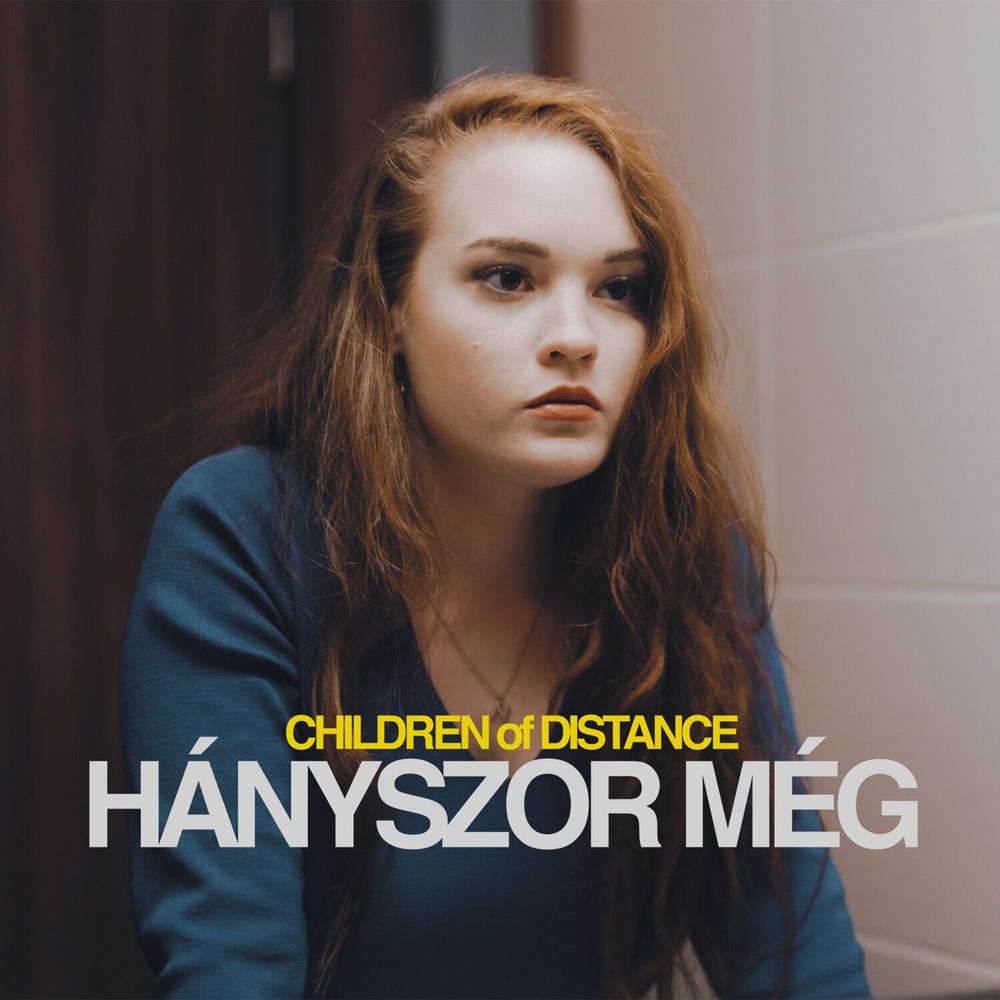 Children Of Distance – Hányszor még borító