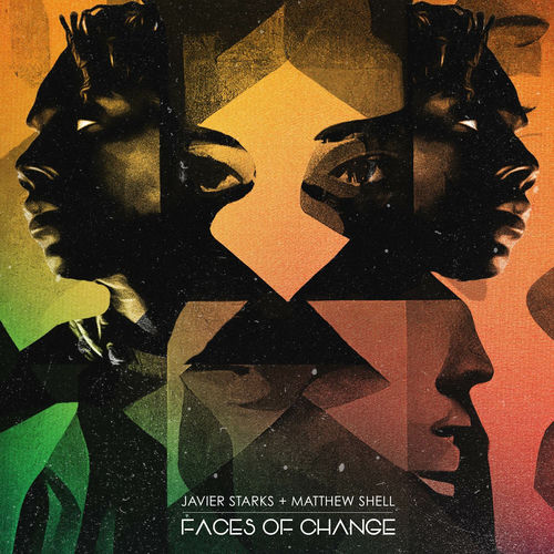 Faces of Change