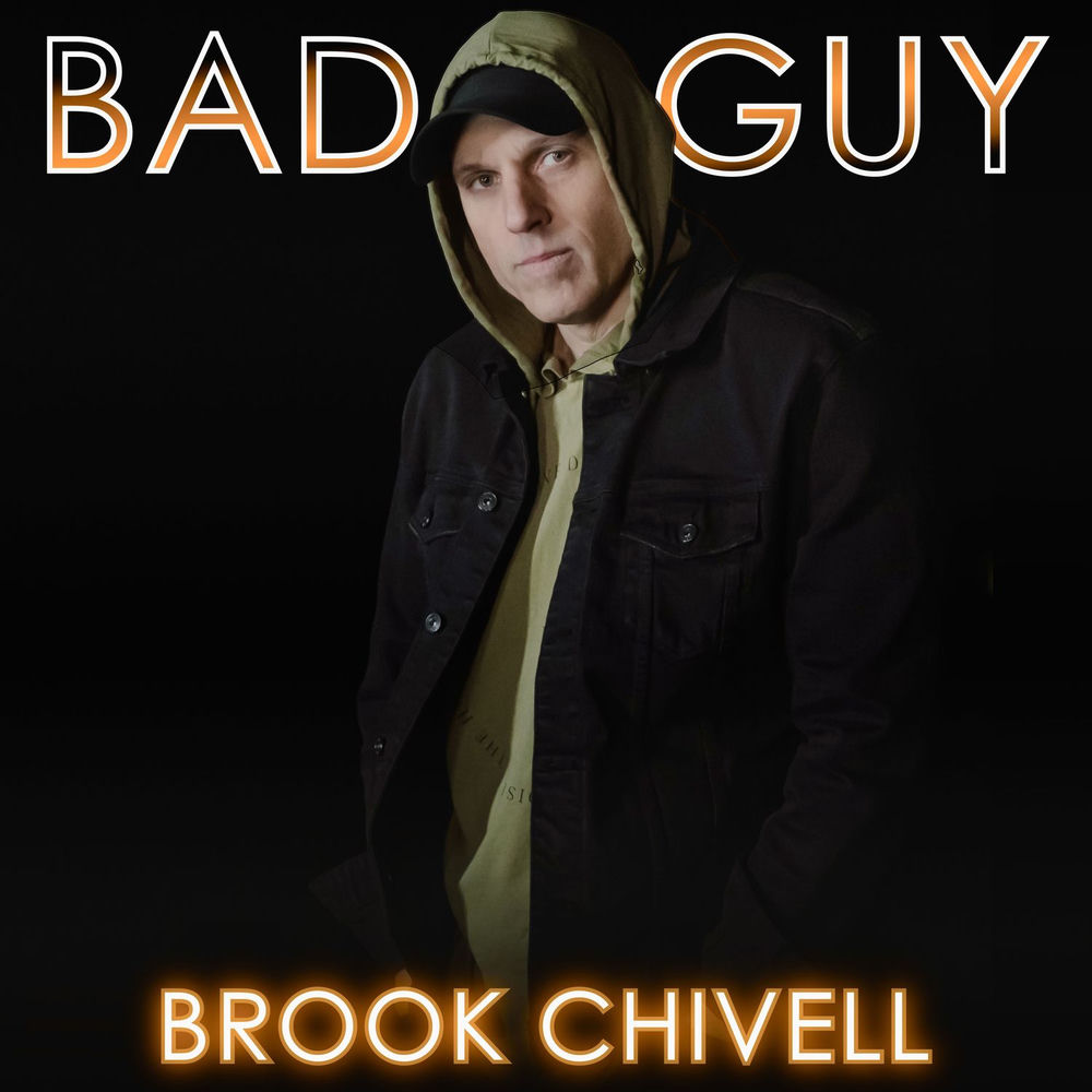 Album artwork for Bad Guy by Brook Chivell