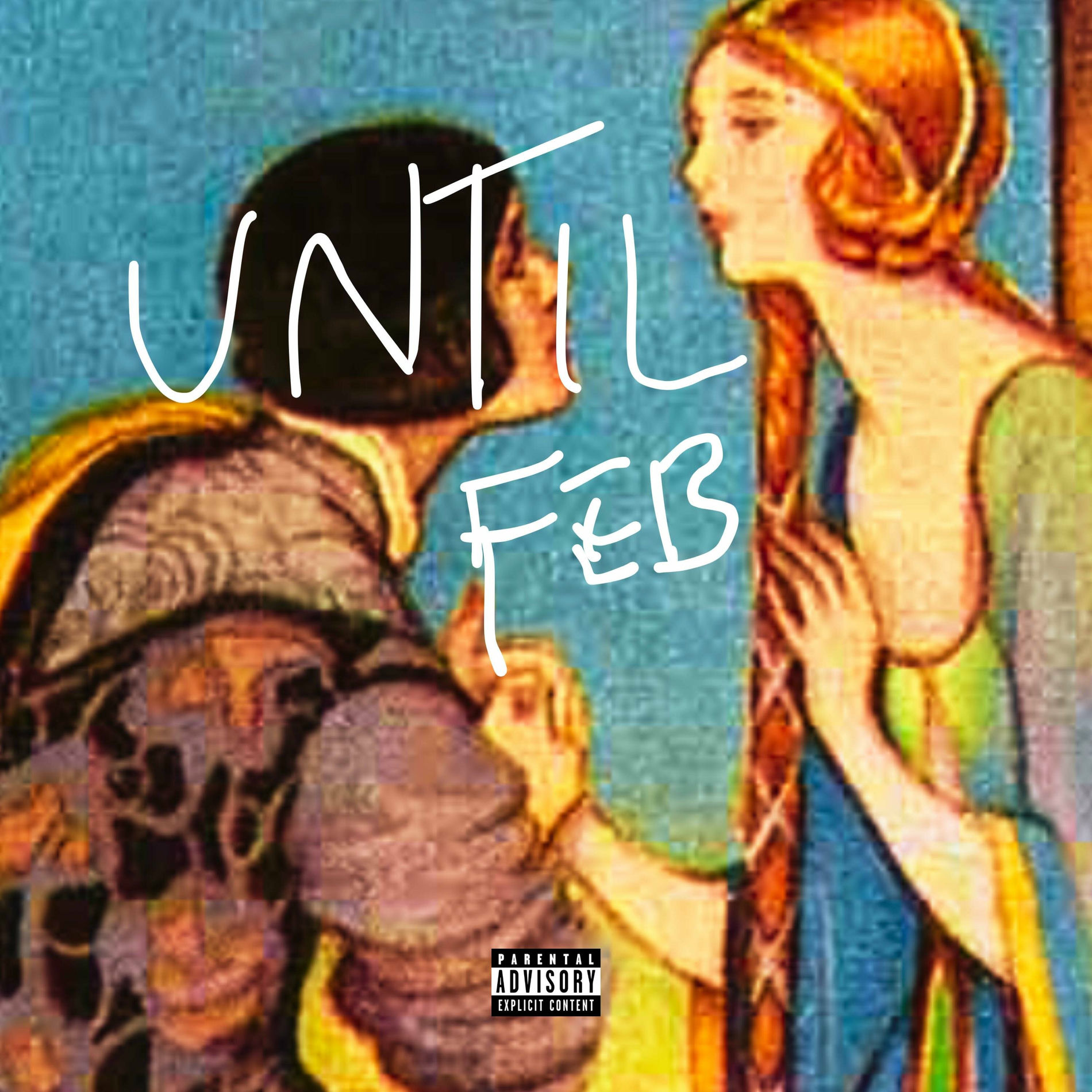 Album cover of Until Feb