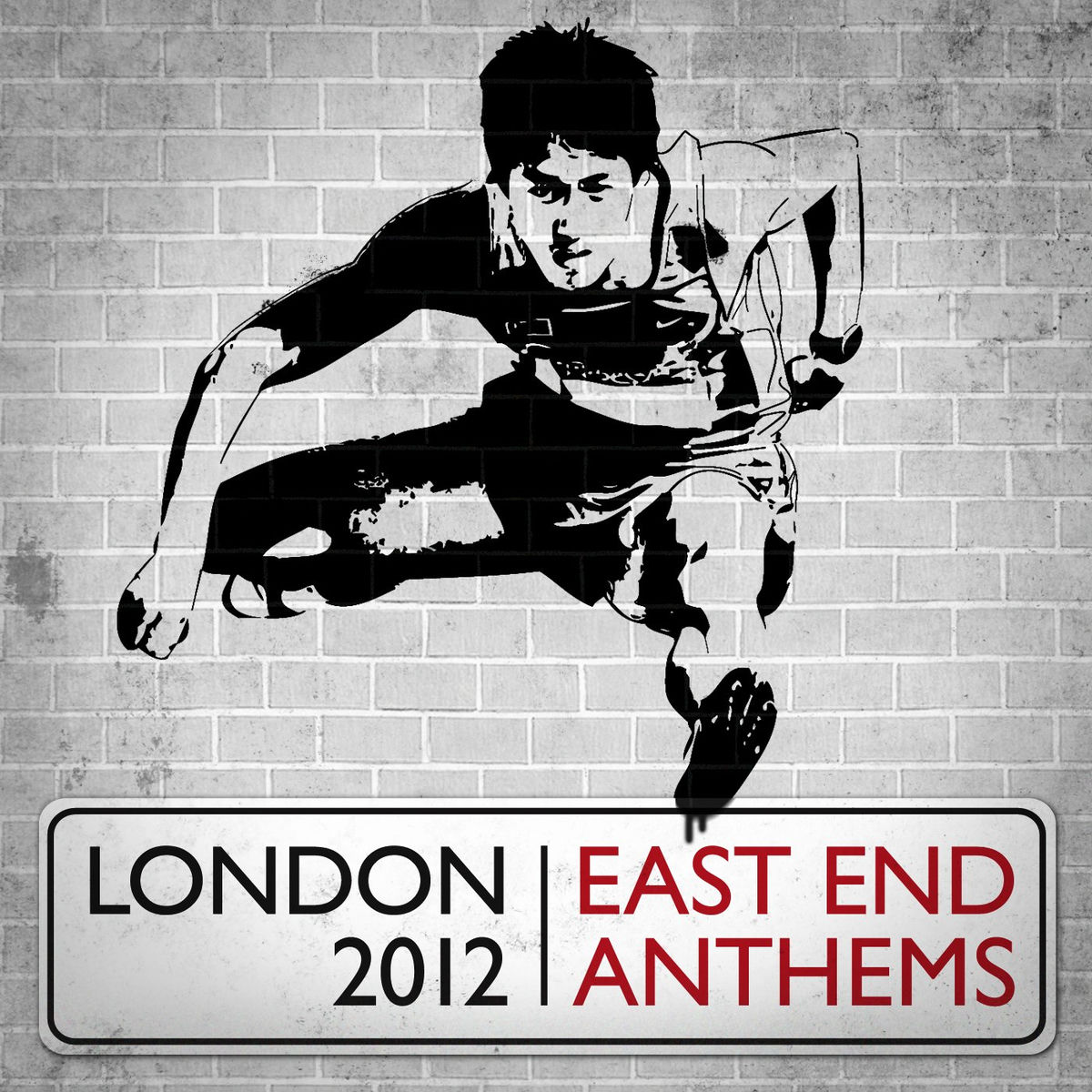 Album cover of East End Anthems - London 2012