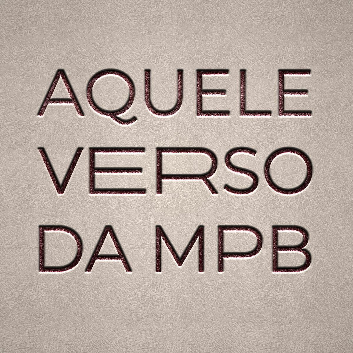 Album cover of aquele verso da MPB