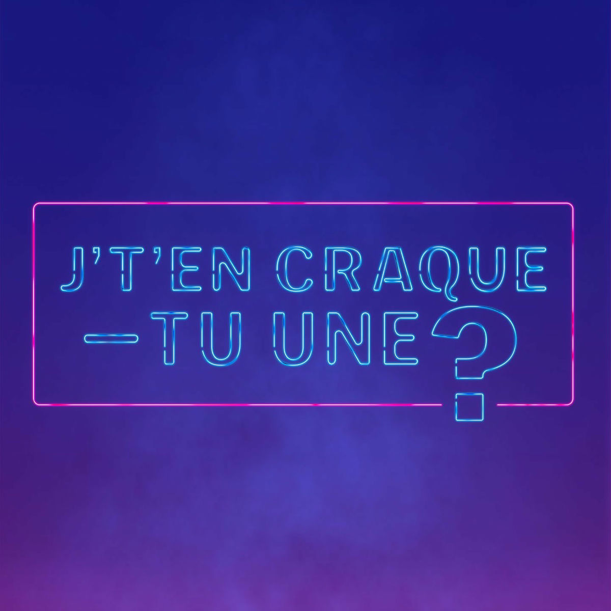 Album cover of J't'en craque-tu une?