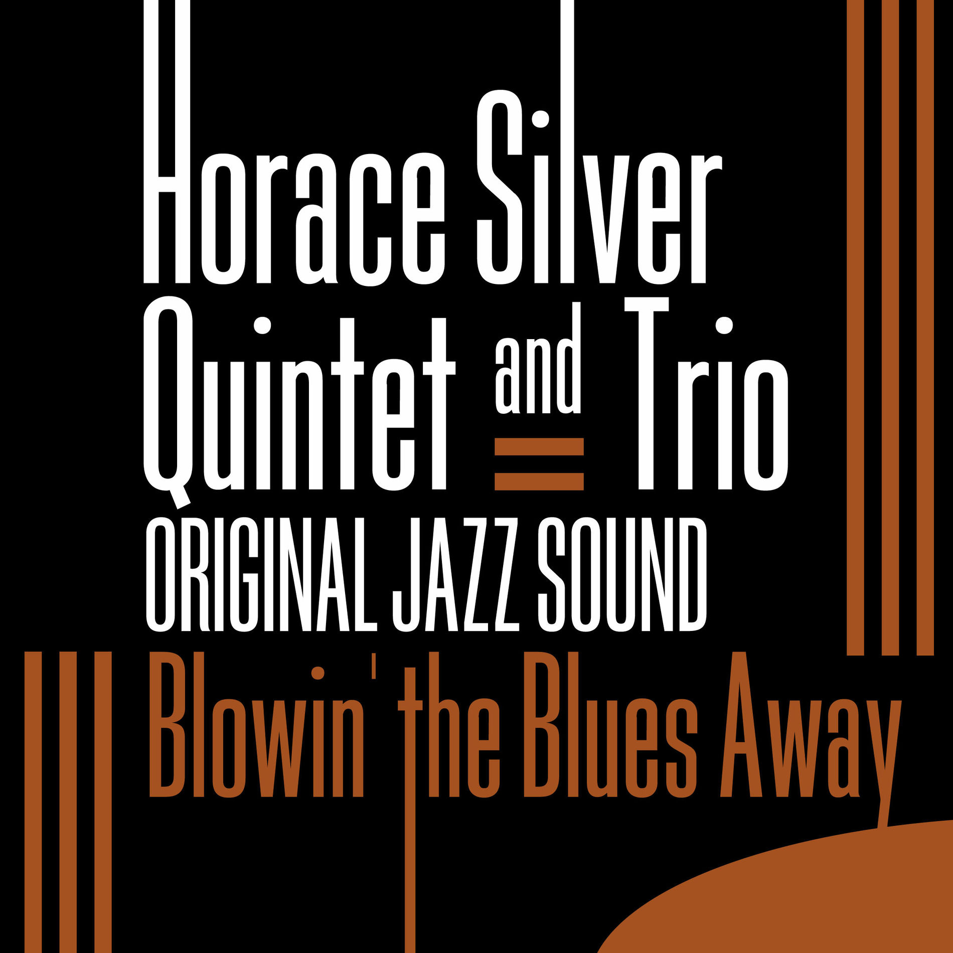 洋楽 THE HORACE SILVER QUINTET & TRIO BLOWIN Horace Silver Quintet and Trio - Blowin' The Blues Away | Deezer