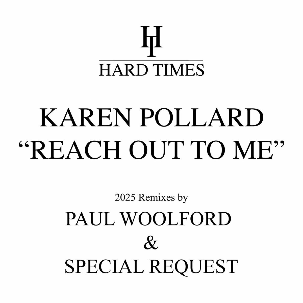 Album cover of Reach Out To Me (Paul Woolford x Special Request 2025 Remixes)