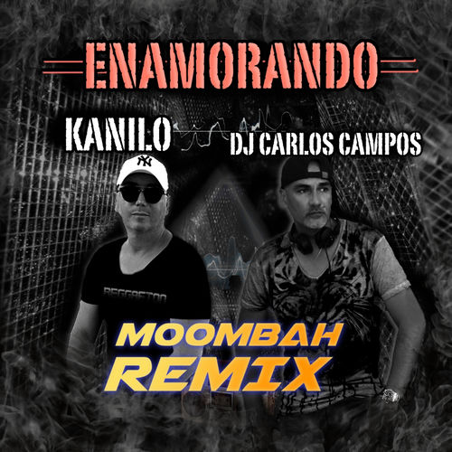 Enamorando (Moombathon Remix)