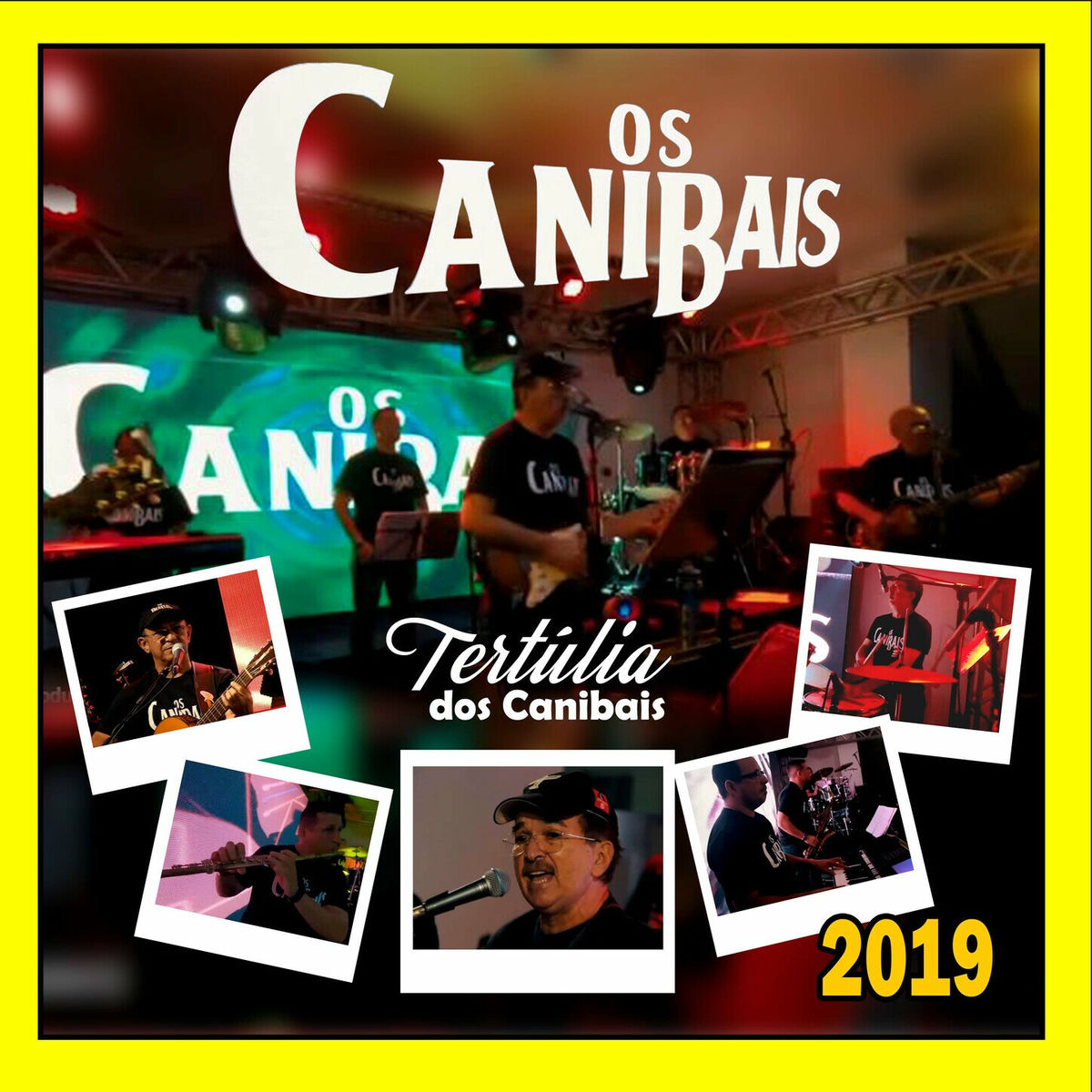 Album cover of TERTÚLIA DOS CANIBAIS - 2019