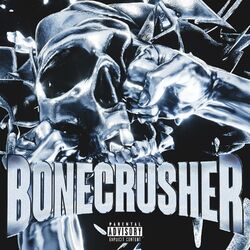 Cover of Bonecrusher (feat. Key Glock)