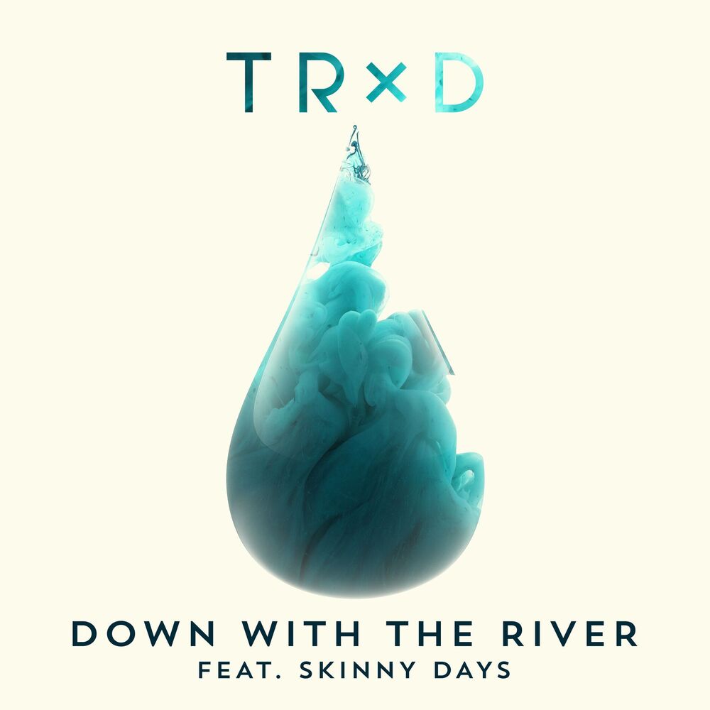 Picture of Down With The River (feat. Skinny Days)