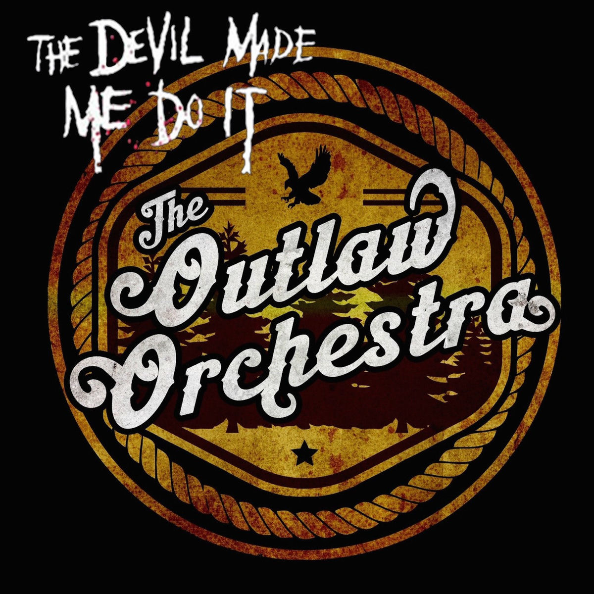 Album cover of The Devil Made Me Do It