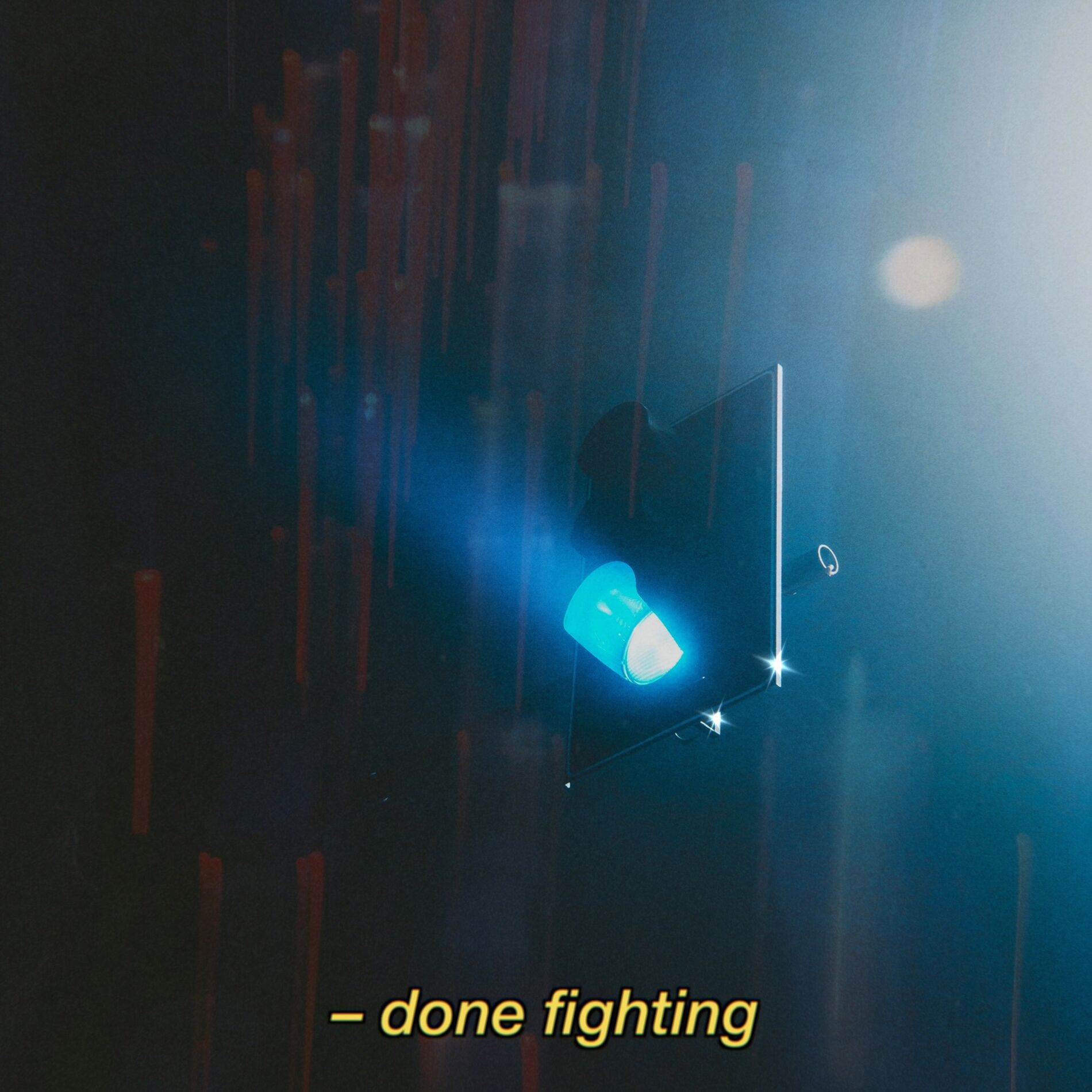Album cover of done fighting