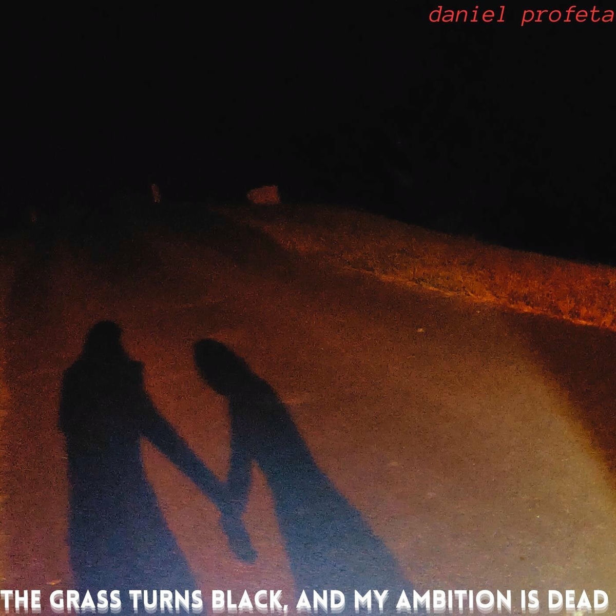 Album cover of The Grass Turns Black, And My Ambition Is Dead