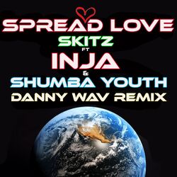 Cover of Spread Love Danny Wav Remix