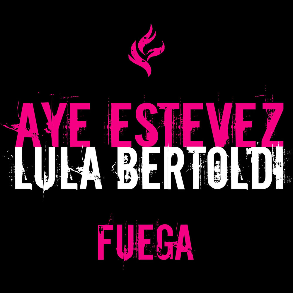 Portada de «Fuega (feat. Lula Bertoldi)»