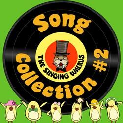 Cover of The Singing Walrus Song Collection #2