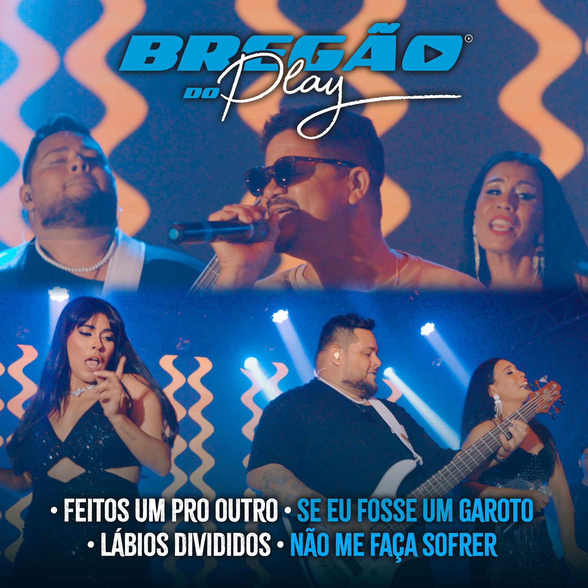 Album cover of Bregão do Play 3: Feitos um pro Outro / Se Eu Fosse um Garoto / Lábios Divididos / Não Me Faça Sofrer