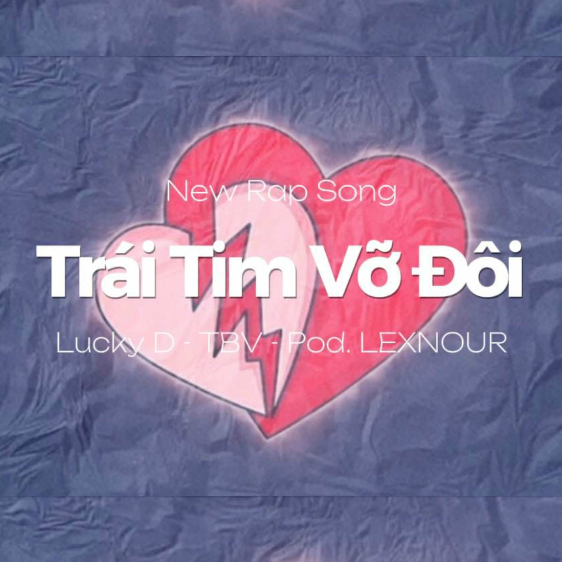 Album cover of trái tim vỡ đôi (feat. TBV & LEXNOUR)