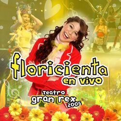 Cover of Floricienta - En Vivo En El Gran Rex
