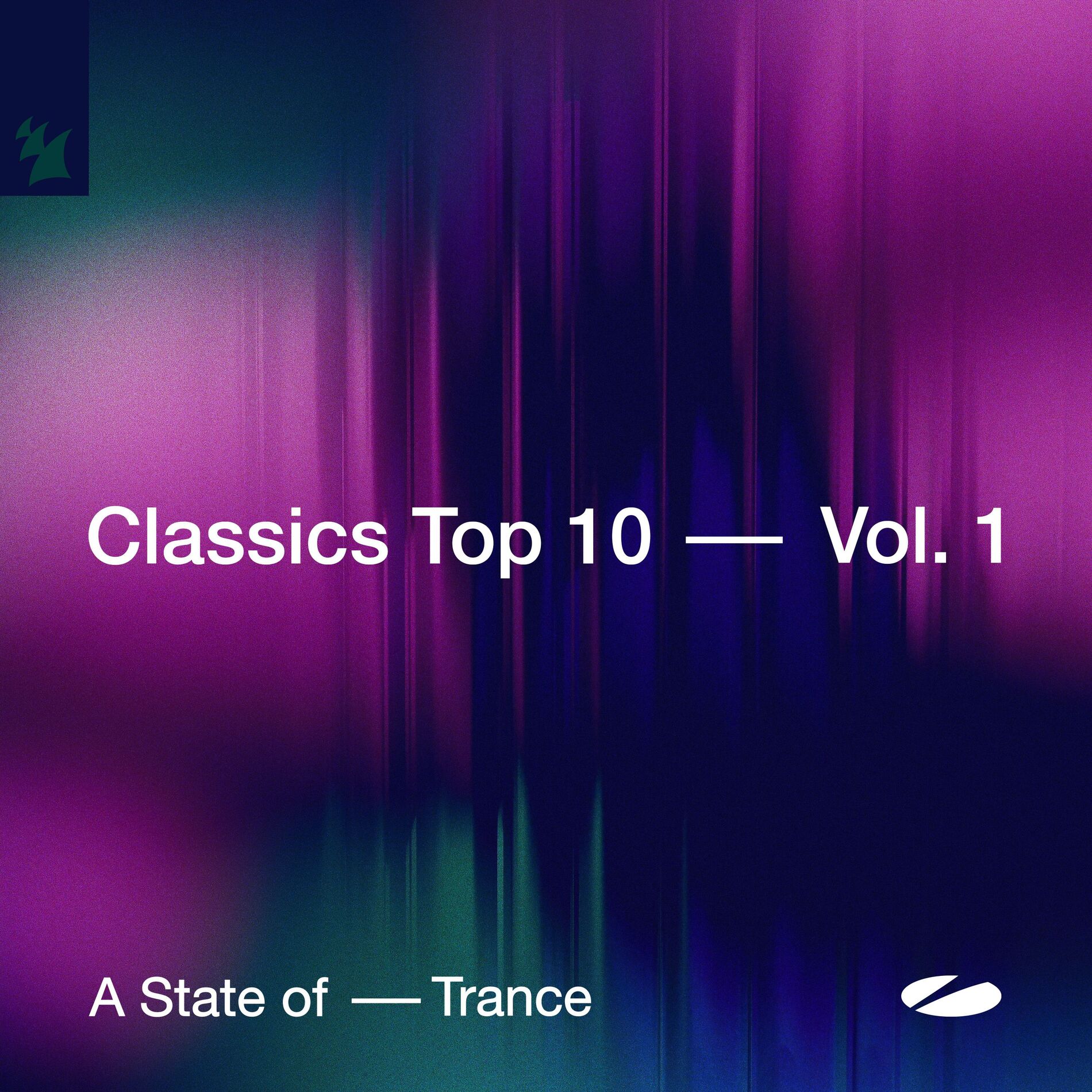 Album cover of A State of Trance - Classics Top 10, Vol. 1