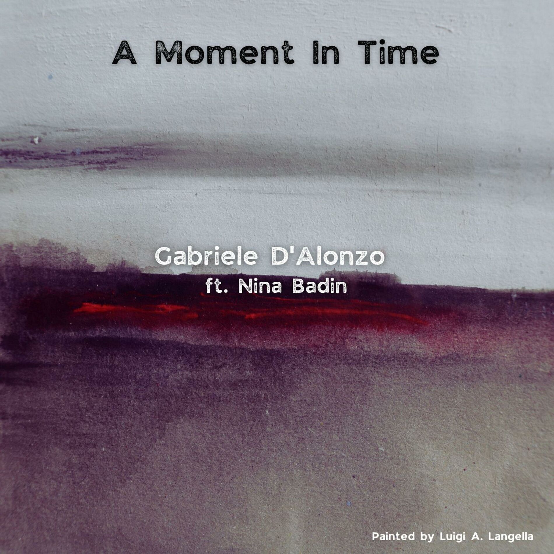 Album cover of A Moment In Time (feat. Nina Badin)