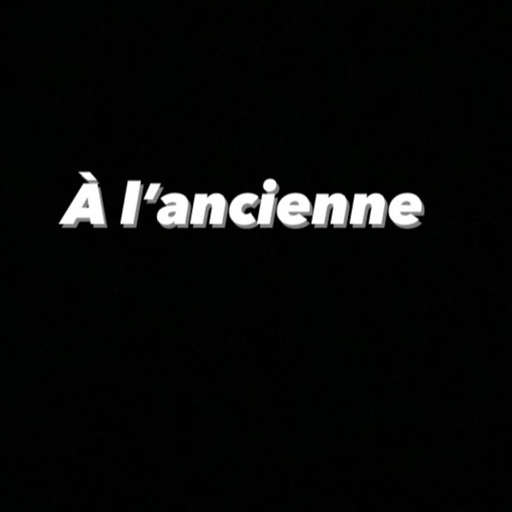 Picture of A l’ancienne (Freestyle)