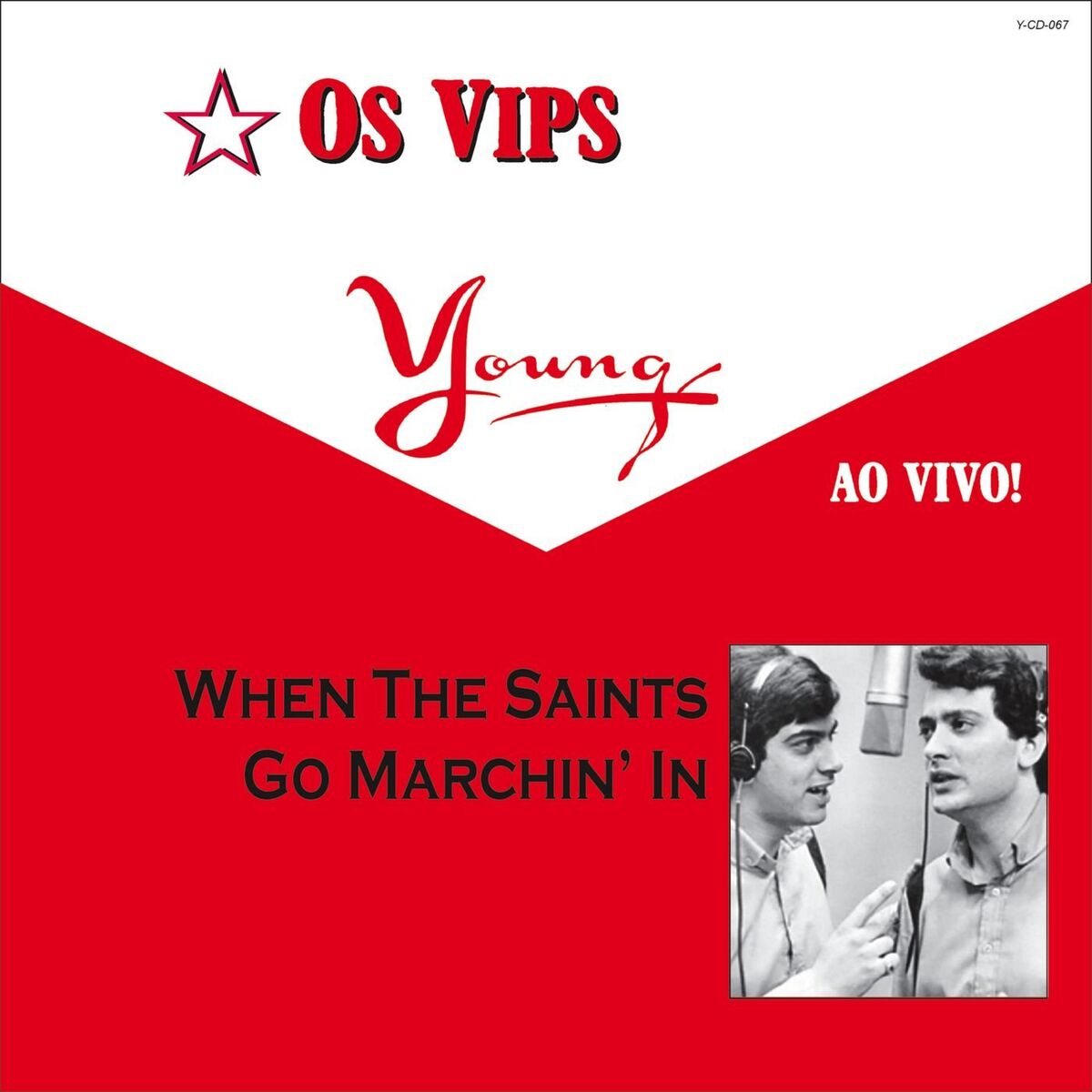 Album cover of When the Saints Go Marchin' in (Ao Vivo)
