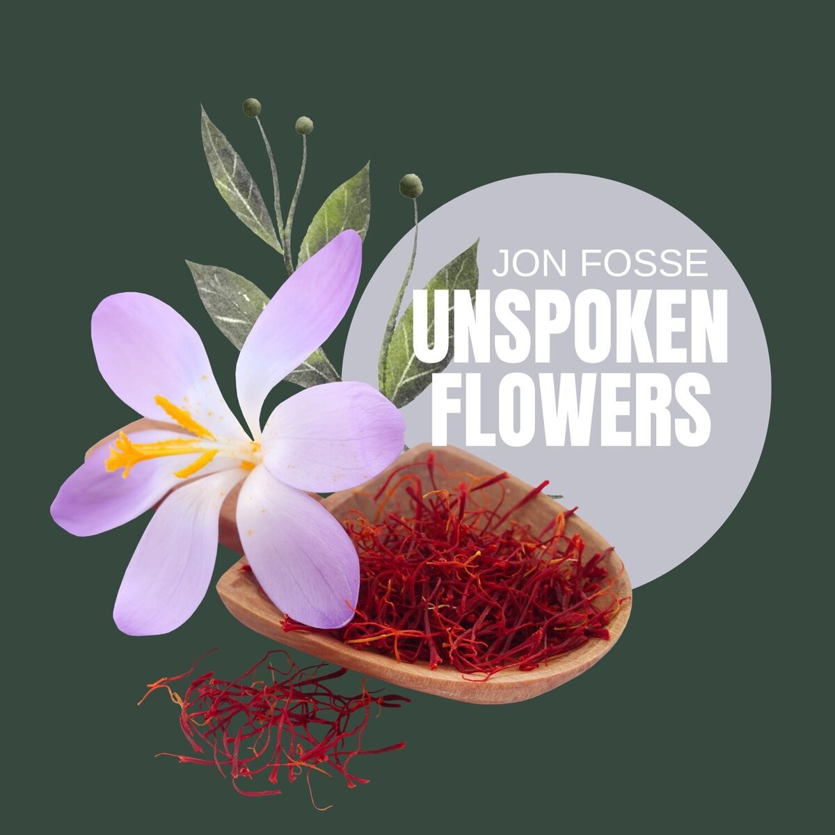 Album cover of Unspoken Flowers