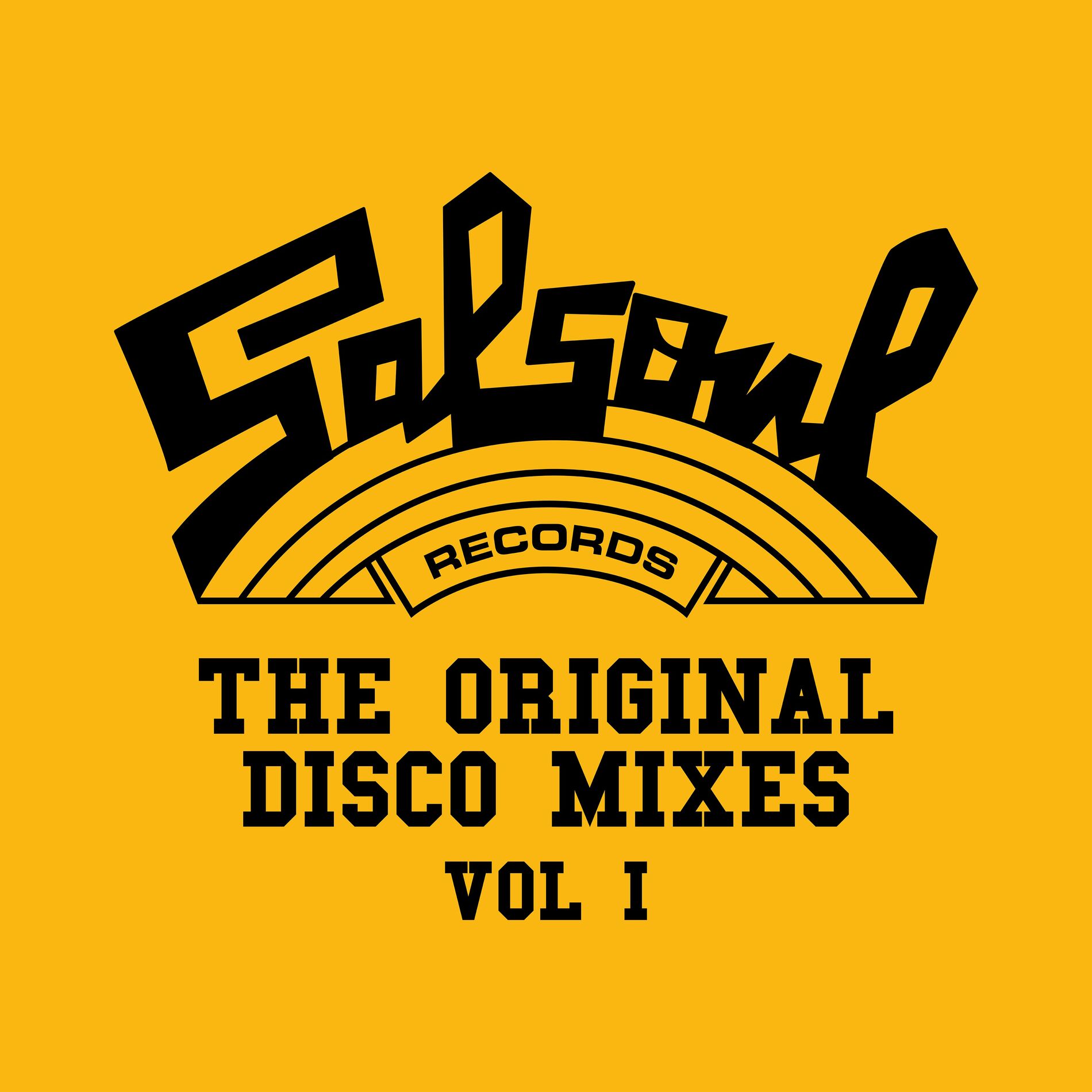 Album cover of Salsoul Records: The Original Disco Mixes, Vol. 1