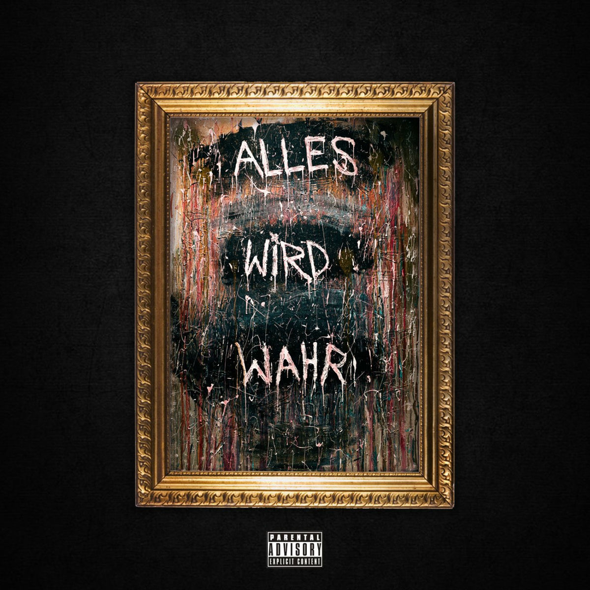 Album cover of Alles wird wahr
