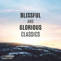 Cover of Blissful and Glorious Classics