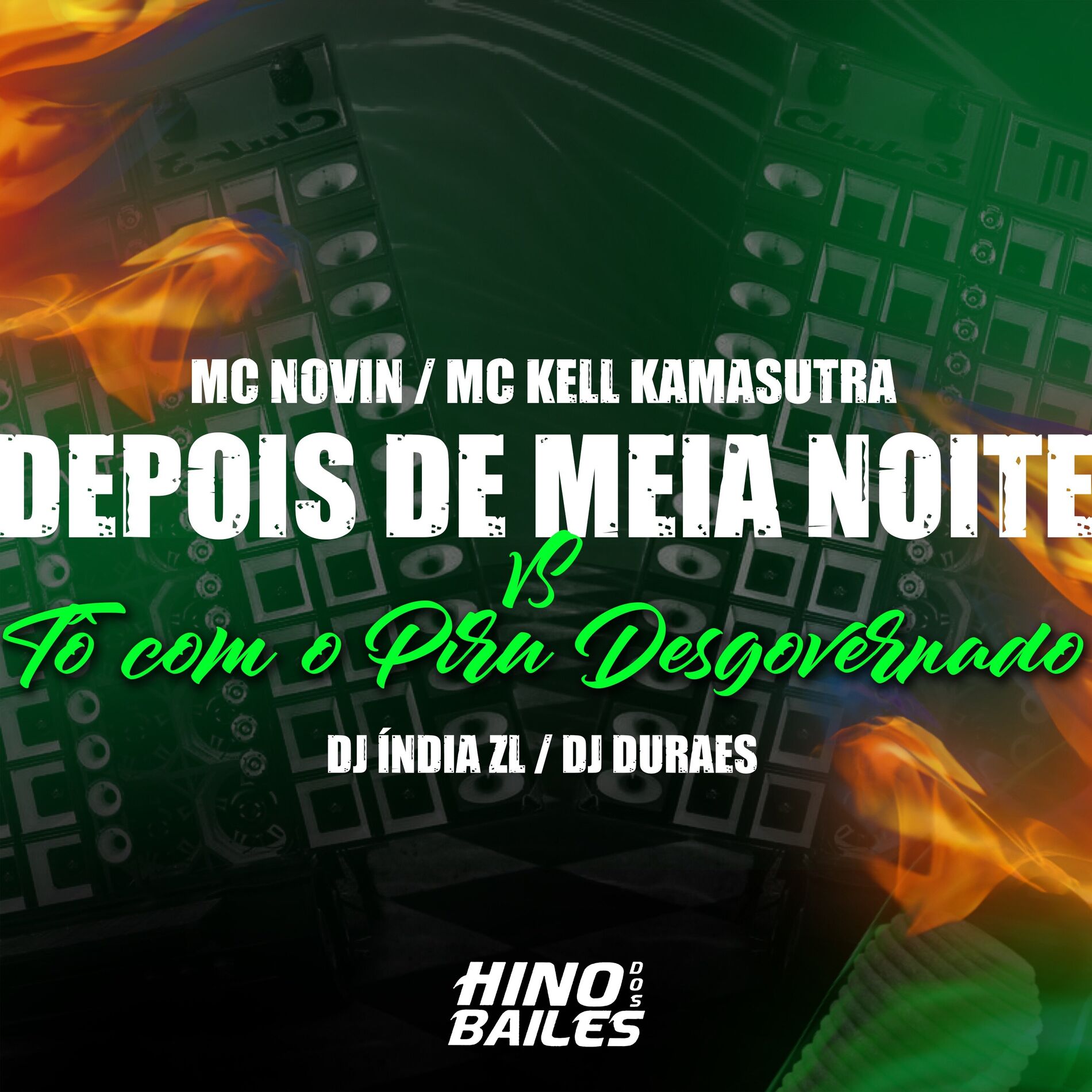 Album cover of Depois de Meia Noite Vs Tô Com o Piru Desgovernado