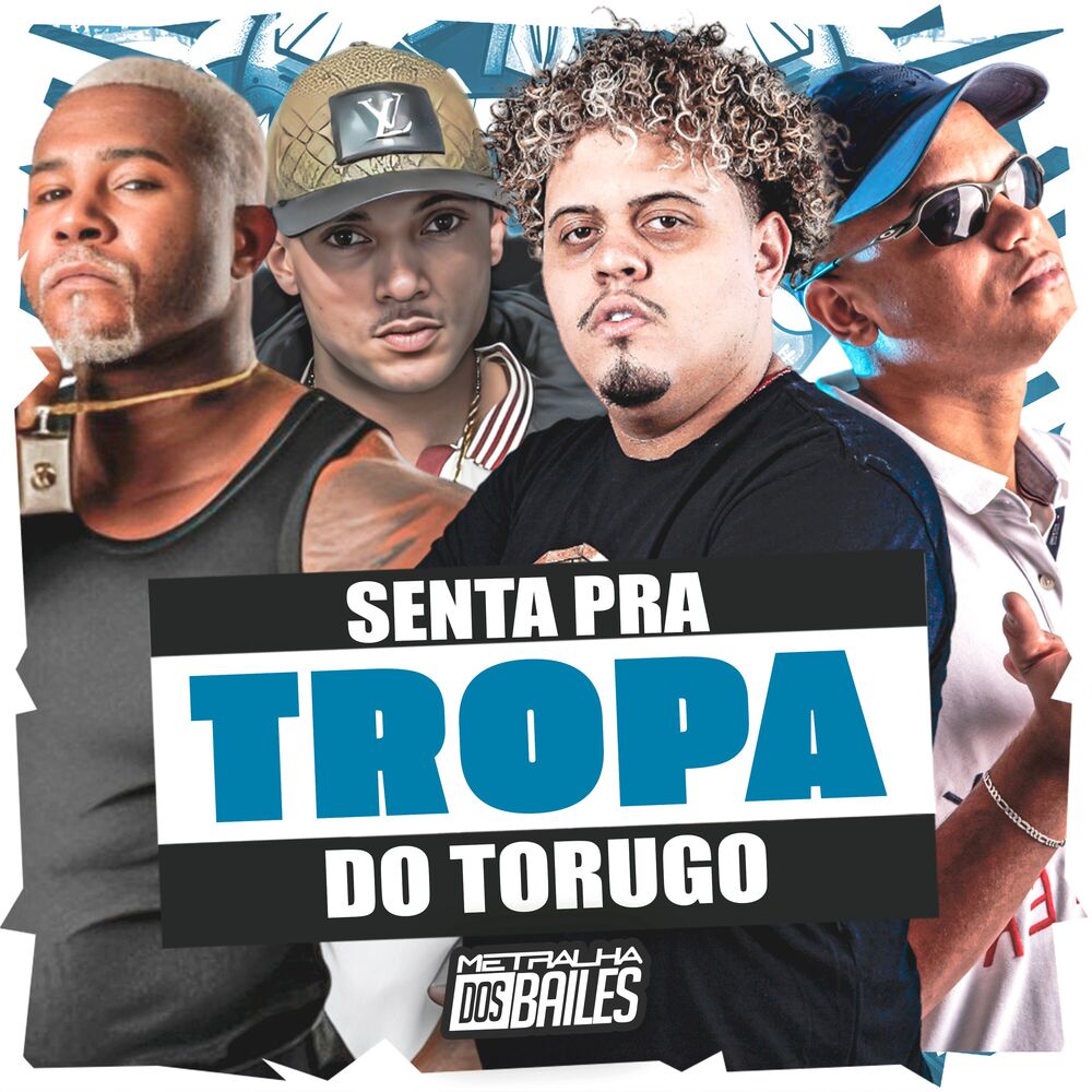Picture of Senta pra Tropa do Torugo