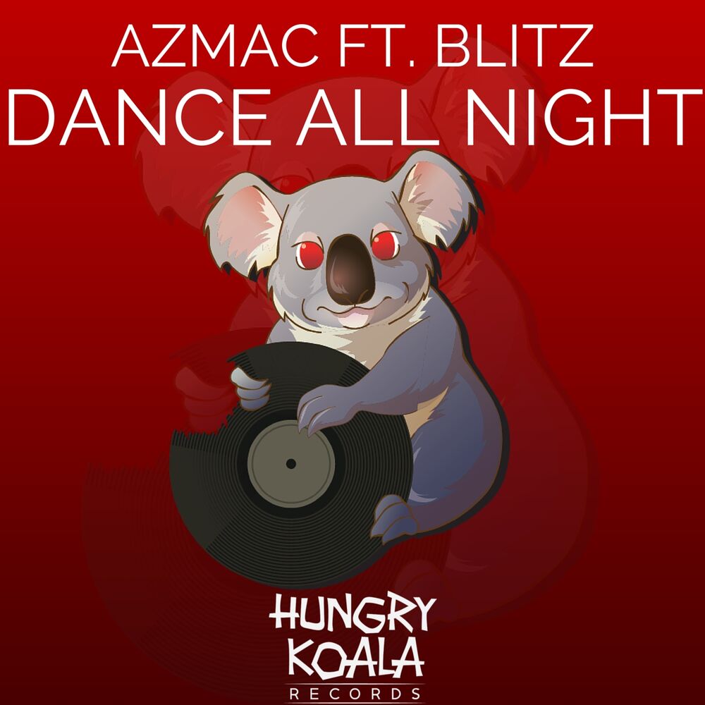 Picture of Dance All Night Ft. Blitz