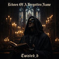 Echoes Of A Forgotten Name