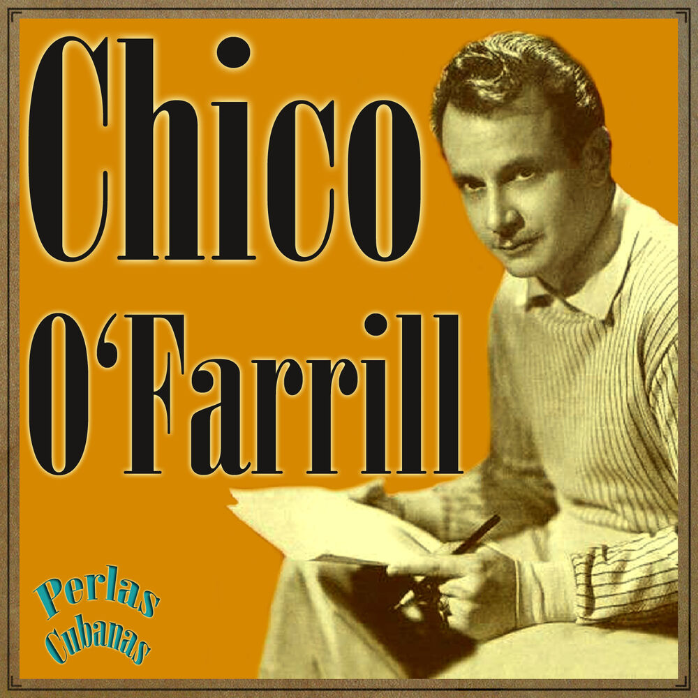 Picture of Perlas Cubanas: Chico O'farrill
