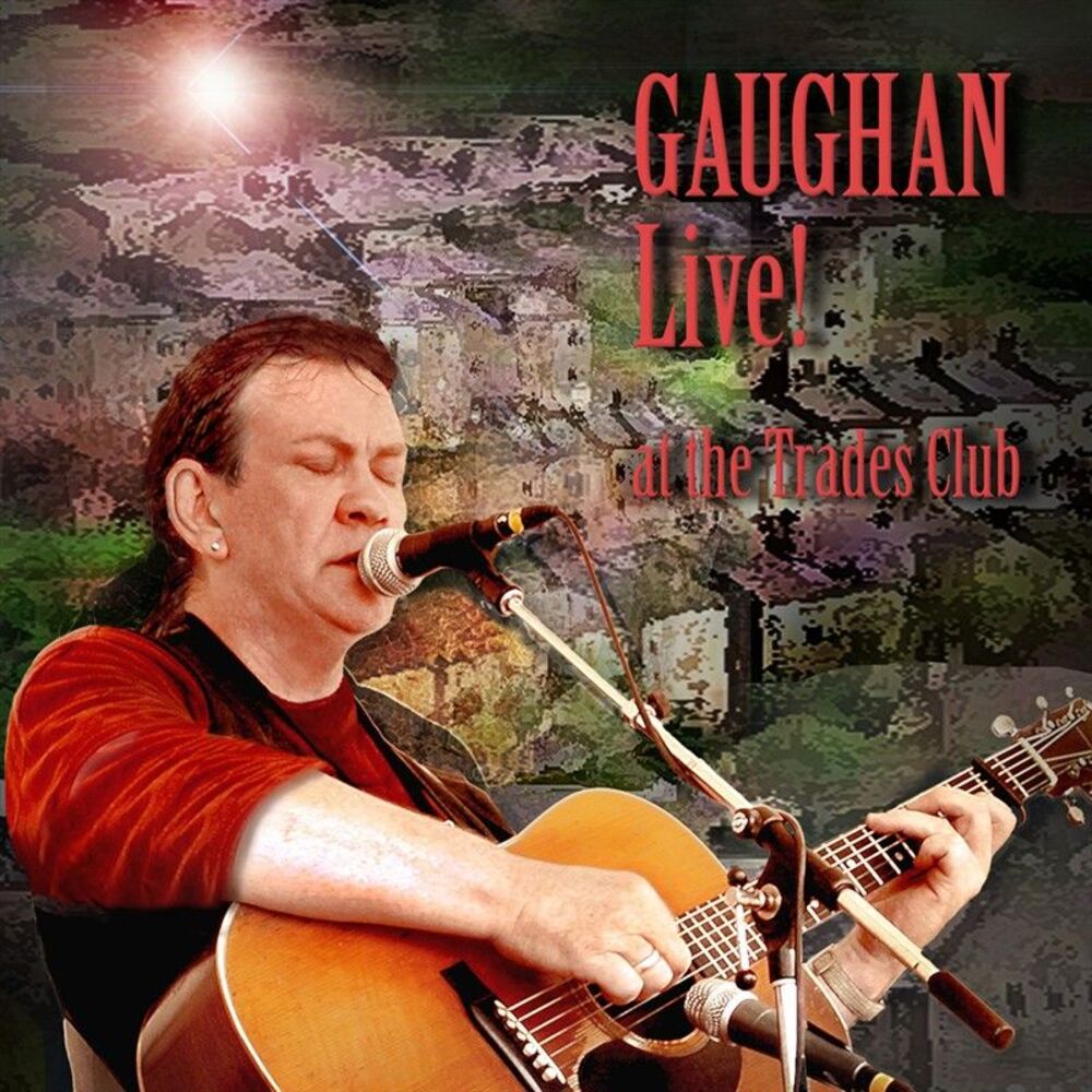 Picture of Gaughan Live! At the Trades Club