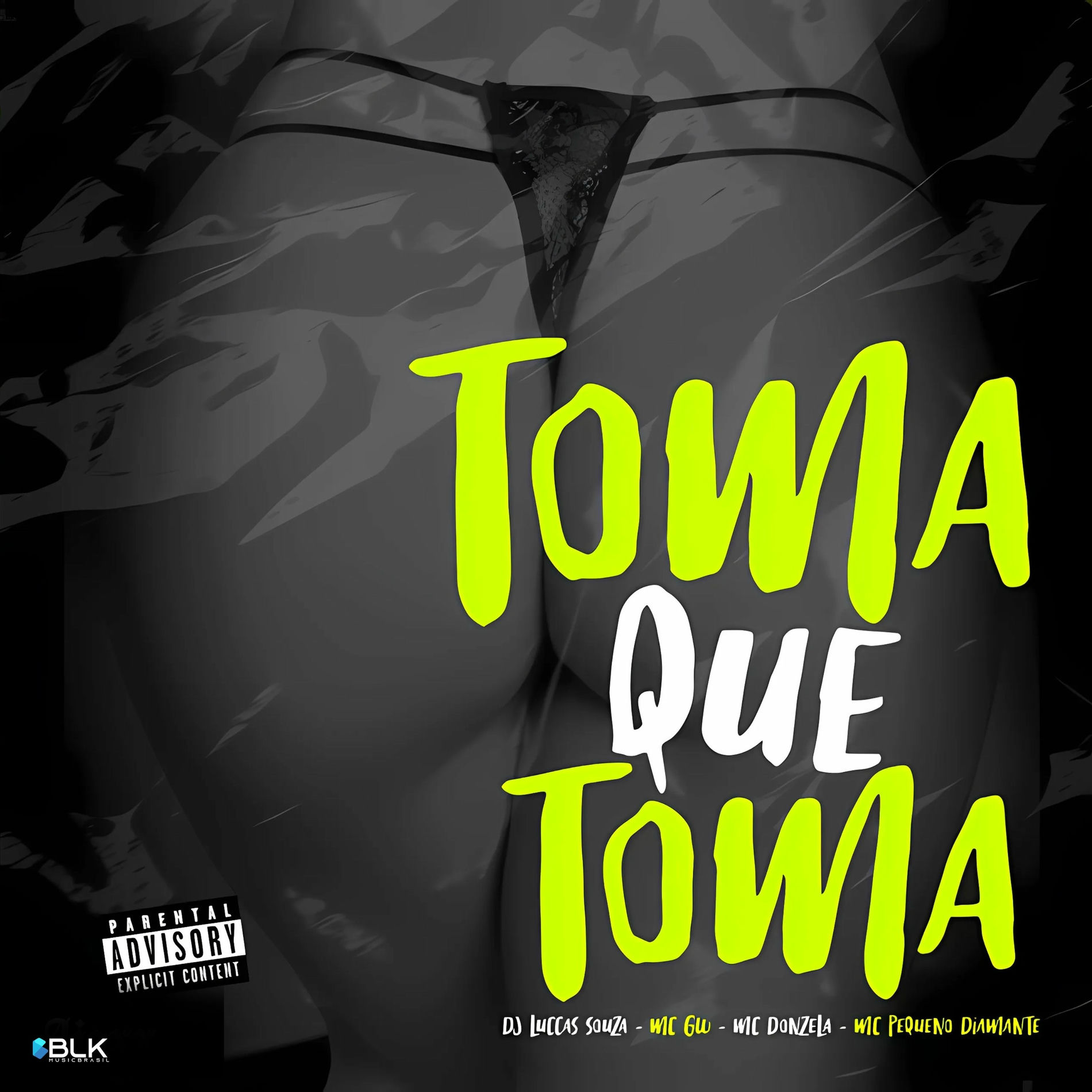 Album cover of Toma Que Toma