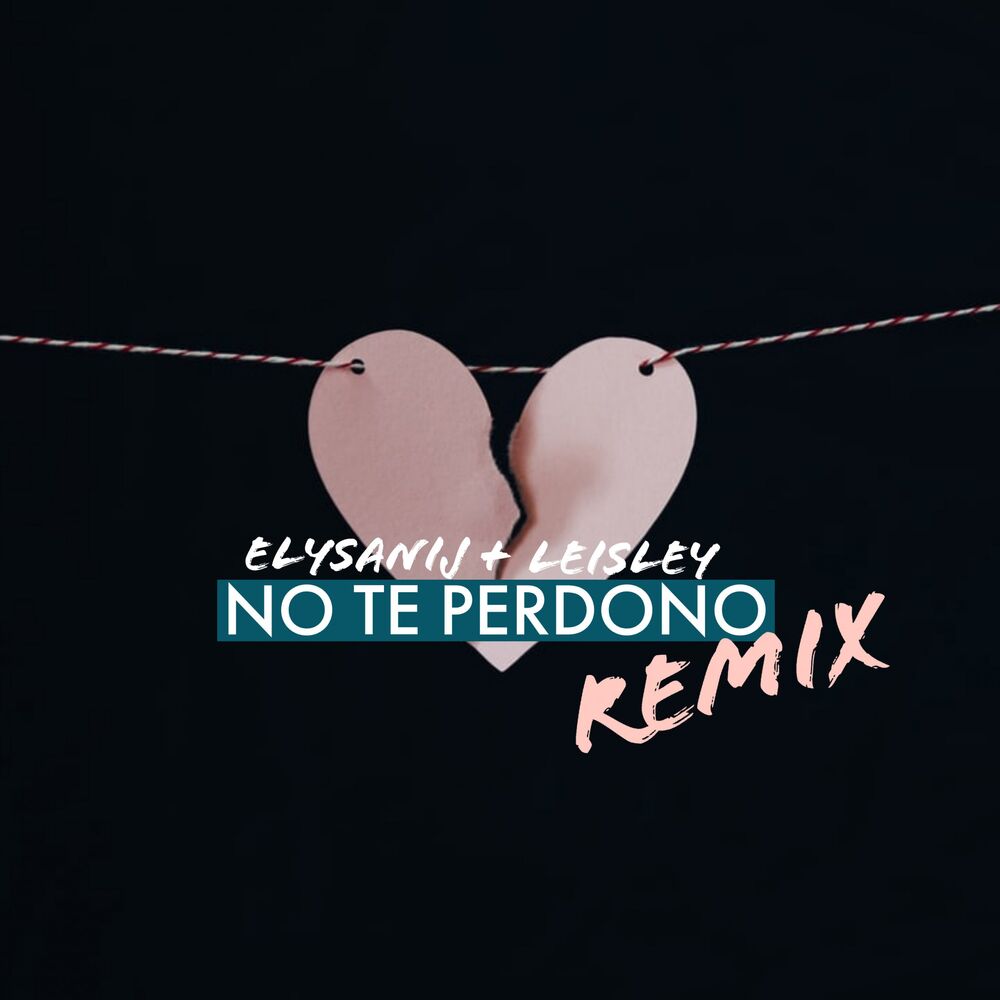 Picture of No Te Perdono (Remix)
