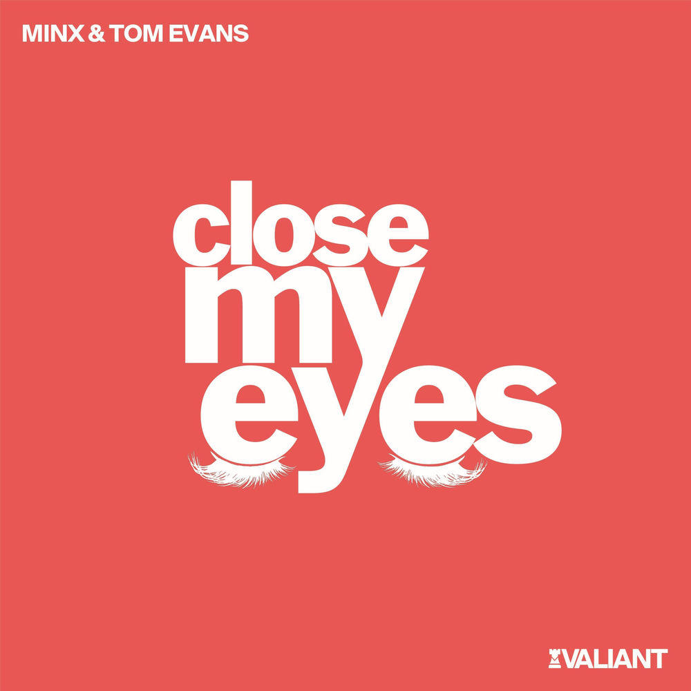 Album artwork for Close My Eyes VIP Mix by Minx