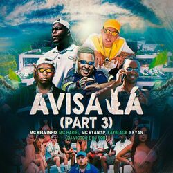 Cover of Avisa Lá, Pt.3