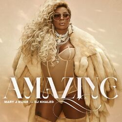 Cover of Amazing (feat. DJ Khaled)