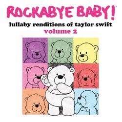 Cover of Lullaby Renditions of Taylor Swift, Vol. 2