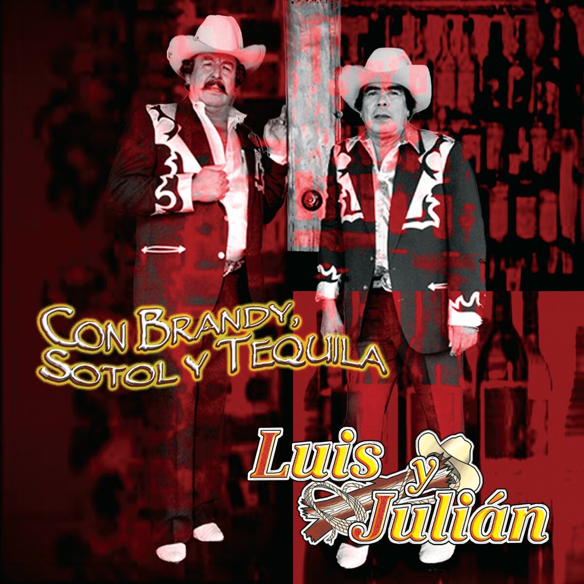 Album cover of Con Brandy Sotol Y Tequila