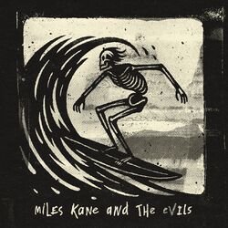 Cover of Miles Kane & The Evils