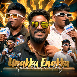 Cover of Unakka Enakka Gana Paadura Potty by undefined